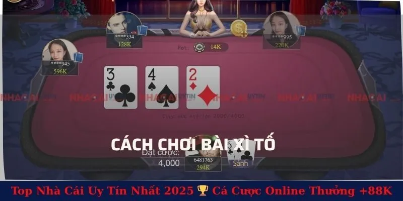Cách Chơi Bài Xì Tố Dễ Dàng Chiến Thắng Từ Cao Thủ Lâu Năm