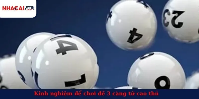 Kinh nghiệm để chơi đề 3 càng từ cao thủ