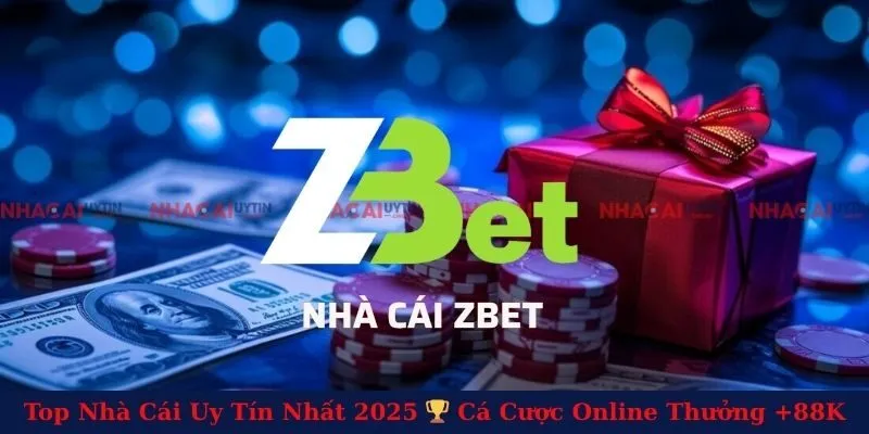 Zbet - Sân Chơi Cá Cược Đến Từ Mỹ Uy Tín Nhất Hiện Nay